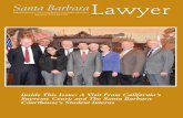 Santa Barbara Santa Barbara Lawyer · 2017. 9. 1. · 2 Santa Barbara Lawyer KEITH C. BERRY Years of Experience and Local Expertise in the South Coast Santa Barbara Real Estate Market