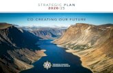 STRATEGIC PLAN 2020/ 25 CO-CREATING OUR FUTURE...While human presence has usually shaped geography, Canada has been largely shaped by geography. Finding common purpose for diverse