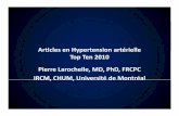 Larochelle, MD, PhD, FRCPC IRCM, CHUM, Université de Montréal · 2018. 7. 3. · Réduction de 32±10 mmhg, du Rythme Cardiaque de 4.5 ±1.5 batt/min et MAPA de 10±12 /6±10 mmhg