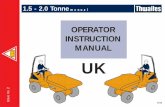 OPERATOR INSTRUCTION MANUAL UK...1 Complete Checks in Section Before Starting The Engine? Distributor Before You Operate This Machine Read Operator Instruction Manual. 1. Questions