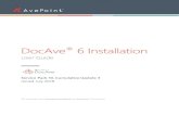 DocAve 6 Installation User Guide...the following operating systems: Windows Server 2008 R2, Windows Server 2012, Windows Server 2012 R2, and Microsoft Hyper–V Server 2012 R2. Notable