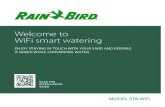 Welcome to WiFi smart watering - US | Rain Bird · 2019. 5. 8. · Rain Bird Web site. To comply with FCC and Industry Canada RF exposure limits for general population / uncontrolled