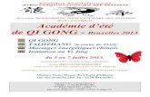 de QI GONG - Bruxelles 2013 · 2018. 4. 16. · Massages énergétiques chinois Initiation au Yi Jing du 5 au 7 juillet 2013. (Formation QI GONG = 24 Unités de Stages Capitalisables)