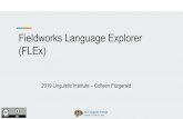 Fieldworks Language Explorer (FLEx) · 2020. 5. 19. · A plug-in that enables printing of texts from FLExin multiple kinds of formats (e-pub, PDF, for Android cell phones, online),