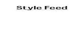 Style Feed - bücher.deeditors, such as Anna Dello Russo, editor-at-large of Vogue Nippon, turning to blogging as a form of personal expression and an extension of their own brands.