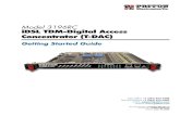 Model 3196RC iDSL TDM-Digital Access Concentrator (T-DAC) · 2005. 6. 29. · Model 3196RC iDSL TDM-Digital Access Concentrator (T-DAC) Getting Started Guide Sales Ofﬁce: +1 (301)