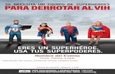 Francisco Quispe Mesera Jubilado All participants depicted ...nlaad.org/wp-content/uploads/2017/09/poster-nlaad...SUPERPODERES: Toma PrEP, Usa condones Lupe Castro Mesera VIH Negativa