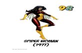 98. spider woman - FICHES DE SUPER-HÉROS · 2020. 8. 11. · Spider woman Au début de sa carrière, Spider Woman a travaillé pour l’organisation criminelle Hydra et a même combattu