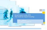 Social impact under EFSI New tools for impact investing 2019. 9. 17.آ  EFSI Equity Instrument 6 New