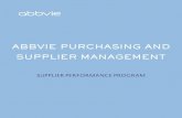 ABBVIE PURCHASING AND SUPPLIER MANAGEMENT · 2021. 1. 24. · PERFORMANCE SCORECARD. The scorecard is used to facilitate ongoing communication with our suppliers and AbbVie team members.