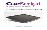 Installation and Operation Manual...Installation and Operation Manual Next Generation On-Camera Prompter Displays Model CSF10-SDI Prompter