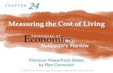 Measuring the Cost of Living - Universitas Brawijayamizu.lecture.ub.ac.id/files/2015/03/7.-Mengukur-Biaya-Hidup.pdf · Premium PowerPoint Slides by Ron Cronovich 24. In this chapter,
