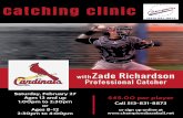 Catching clinic - Champions Baseball Academy · 2021. 1. 24. · Saturday, February 27 Ages 13 and up 1:00pm to 2:30pm or Ages 8-12 2:30pm to 4:00pm $45.00 per player Call 513-831-8873