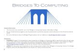 Bridges To Computing - City University of New Yorkxiang/cisc1600/lec/lec3-1.pdfBridges To Computing General Information: This document was created for use in the "Bridges to Computing"