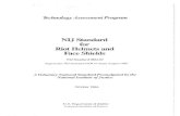 NIJ Standard for Riot Helmets and Face Shields...FOREWORD This document, NIJ Standard-0104.02, Riot Helmets and Face Shields, is an equipment standard developed by the Law Enforcement