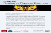 Cours de l’Institutde Physique Théorique...Cours de l’Institutde Physique Théorique Group Theory inaNutshellforPhysicists AnthonyZee(KITP&IPhT) At10:00AM,ontheFridays: 18, 25