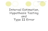 Interval Estimation, Hypothesis Testing and Type II Errorpoincare.matf.bg.ac.rs/~vladaf/Courses/PmfBl H HI... · 2016. 2. 21. · vladaf@matf.bg.ac.rs 31 / 96 Lower Tail Test of Population