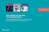 THE AMERICAN COLLEGE OF RHEUMATOLOGY€¦ · rheumatic diseases and to highlight the impor-tance of rheumatologists in the diagnosis and treatment of such diseases. “Our members