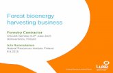 Forest bioenergy harvesting business - Metla · 2015. 6. 18. · • Domestic resource: local work, spare on foreign exchange • Good base for circular economy: bioeconomy 3 Rummukainen