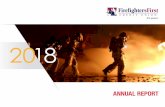 ANNUAL REPORT - Firefighters First Credit Union · 2019. 11. 13. · 4 FIREFIGHTERS FIRST CREDIT UNION 2018 ANNUAL REPORT 2018 ANNUAL TREASURER’S REPORT The year of 2018 was one