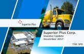 Superior Plus Corp....(1) Pro forma Adjusted EBITDA includingCanwest for TrailingTwelve Months (“TTM”)period ending September30, 2017 (excludesanticipatedsynergies). (2) As at