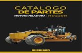 CATALOGO DE PARTES - Michigan Argentina...CATALOGO DE PARTES MOTONIVELADORA HD220M －1－ P5A.1a (一) Frame (Ⅰ) －2－ P5A.1a (一) Frame (Ⅰ) Item Part No. Parts Name Q’ty