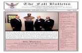 Fall Edition The Fall Bulletin - Scottish Rite -AASR · Commander of the Southern Jurisdiction, The Honorable John W. McNaughton 33º, Sovereign Grand Commander of the Northern Masonic