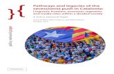 Pathways and legacies of the secessionist push in Catalonia · 2019. 10. 14. · policy network paper A Policy Network Paper Josep M Oller, Albert Satorra, and Adolf Tobeña October