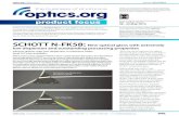 SCHOTT N-FK58 - optics2 optics.org product focus Optatec 2014 Edition optics.org: Contact Rob Fisher, Advertising Sales tel: +44 (0)117 905 5330 fax: +44 (0)117 905 5331 email: rob.fisher@optics.org