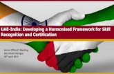 UAE-India: Developing a Harmonised Framework for Skill …abudhabidialogue.org/sites/default/files/document-library... · 2019. 5. 7. · UAE-India: Developing a Harmonised Framework