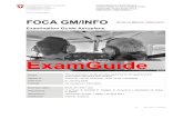 ExamGuide - Federal Office of Civil Aviation · FOCA GM/INFO Examination Guide 1 / 75 0 Introduction Ch. 0 ISS 1 / REV 0 / 31.01.2020 The Federal Office of Civil Aviation is the competent