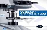 Wilson® VH1102 & VH1202 · 2020. 1. 25. · and ASTM E384 standards. A standard DiaMet feature is an automatic symmetry calculation for both Knoop and Vickers. This extra validation,