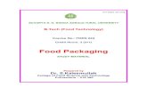 Food - istianah · 2014. 11. 5. · Introduction to food Packaging: In today's society, packaging is pervasive and essential. It surrounds, enhances and protects the goods we buy,