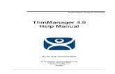 ThinManager 4.0 Manual Rev. 1Automation Control Products ThinManager 4.0 Help Manual By the ACP Technical Staff Automation Control Products Atlanta, Georgia, USA Version 4.0 Rev. 1