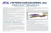 TRIFLEX Windows...2020/01/02  · TRIFLEX® enables users to enter data only once; the entered properties will be inherited on each subsequent component until the User enters new properties.