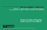 Traveller Hero - The Eye · 2018. 1. 14. · Traveller Hero – A Sourcebook for Traveller® in the HERO System™® 5th Edition Contributions Authors: Rob Bruce, Kevin Walsh, Randy
