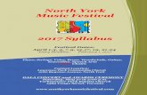 North York Music Festival Syllabus 2014North York Music Festival 2017 Syllabus 1 North York Music Festival 2017 Syllabus Festival Dates: April 1-3, 5, 7-9, 15-17, 19, 21-24 Entry Deadline: