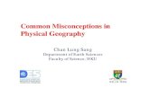 Common Misconceptions in Physical Geographyweb.hku.hk/~chanls/Teaching_Resources/presentations/... · 2006. 6. 10. · Common Misconceptions in Physical Geography Chan Lung Sang Department