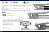 grEAsE gUns 4 - Duncan Rogers · 2012. 7. 31. · gent product features turn our guns into effective precision tools that effortlessly reach high lubricating pressures. UMETA TWIN-LOCK®