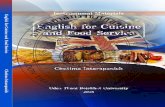 English for Cuisine and Food Serviceportal5.udru.ac.th/ebook/pdf/upload/17m2PTm9D4pOpn2T92x1.pdf · 2019. 9. 7. · 6. use English for communication in cuisine and food service contexts.