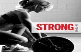 Media Kit - STRONG Fitness Magazine...STRONG Fitness Magazine is a trusted source of cutting-edge fitness and health information for the modern woman who lives to be fit. STRONG’s