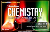 Chemistry: Matter and Changetaubitz.weebly.com/uploads/1/0/4/9/10498079/04-3.pdfBegan modern chemistry movement (atomic theory) Postulates of Theory: 1. Matter is composed of atoms