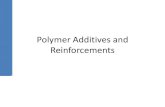 Polymer Additives and Reinforcements · 2014. 12. 14. · polymer, the end use of the part, and the desired level of antistatic activity. Other factors that need to be considered