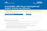 COVID-19 pre-hospital test instructions · 2021. 2. 26. · 1 COVID-19 Pre-hospital test instructions Important: You must do your COVID swab test exactly 3 days before the day of