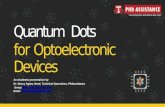 Quantum Dots for Optoelectronic Devices - Phdassistance