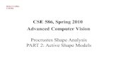 CSE 586, Spring 2010 Advanced Computer Visionrtc12/CSE586Spring2010/lectures/cse586...CSE 586, Spring 2010 Advanced Computer Vision Procrustes Shape Analysis PART 2: Active Shape Models