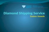 Diamond Shipping Service- Tanker Vessels