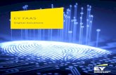 EY FAAS...Page 2 | EY FAAS Digital Solutions EY FAAStech solutions. In this era of disruption, CFO’s digital agenda is focused on efficiency, standardization, simplification, process