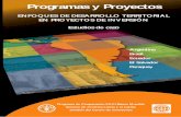 Programas y Proyectos - Food and Agriculture Organization · 2021. 2. 9. · proyectos exitosos de desarrollo endógeno local, el modelo europeo de políticas de desarrollo rural