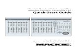 Mackie Control Universal Pro/Mackie Control Extender Pro ......1. Turn off the Mackie Control. 2. Hold down both the Ch. 1 and Ch. 2 SELECT buttons while turning on the Mackie Control.